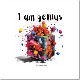 I am genius Posters and Art